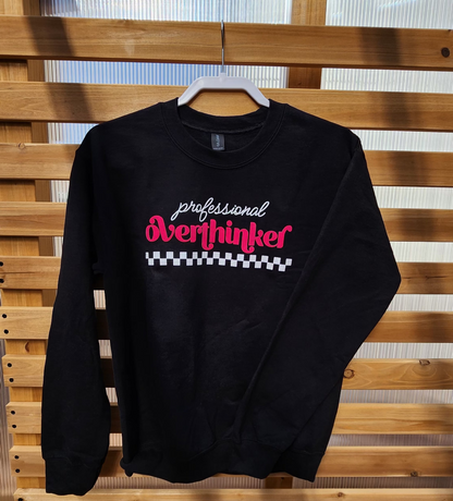 Professional Overthinker-Black Crewneck