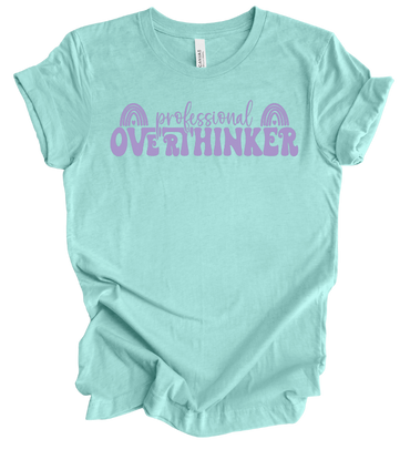 Professional Overthinker-Heather Mint