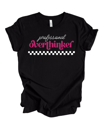 Professional Overthinker