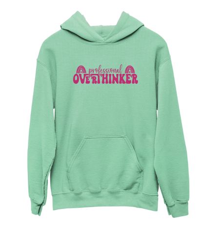 Professional Overthinker Hoodie -Mint Green