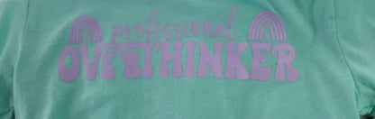 Professional Overthinker-Heather Mint