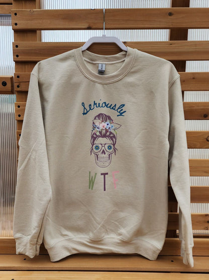 Seriously WTF-Sand Crewneck