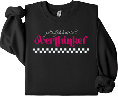 Professional Overthinker-Black Crewneck