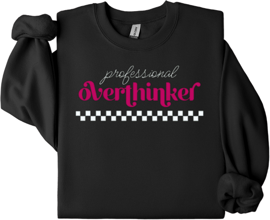 Professional Overthinker-Black Crewneck